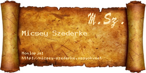 Micsey Szederke névjegykártya